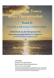 Hypnotische Trance in der Therapiearbeit - Herbert Weiss
