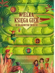 Wielka księga gier w bajkowym świecie - Anna Lang, Maciejka Mazan