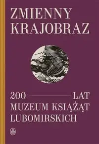 Zmienny krajobraz - Gruk Wojciech