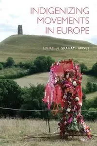 Indigenizing Movements in Europe - TBD