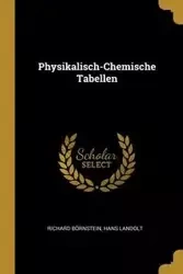 Physikalisch-Chemische Tabellen - Richard Börnstein