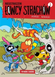 Nieustraszeni Łowcy Strachów T.1 Potwór z bagna - Maciej Jasiński, Piotr Nowacki