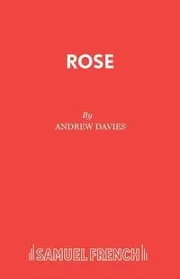 Rose - Andrew Davies
