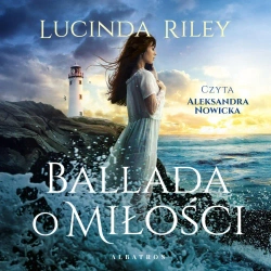 audiobook Ballada o miłości - Lucinda Riley