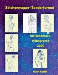 Sonderformat- Die schönsten Männer Zeichnungen 2020 - Noah Fakier