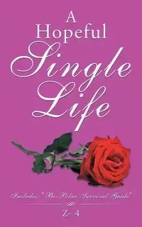 A Hopeful Single Life - Z- 4