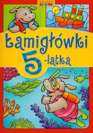 Łamigłówki 5-latka LITERKA - Praca zbiorowa