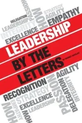 Leadership by the Letters - Rodney Ratcliff