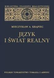 Język i świat realny - Mieczysław A. Krąpiec