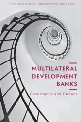Multilateral Development Banks - Delikanli Ihsan Ugur