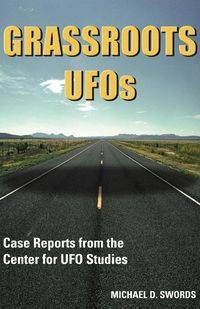 Grassroots UFOs - Swords Michael D.