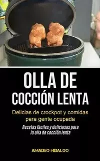 Olla De Cocción Lenta - Hidalgo Amadeo