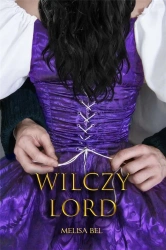 Wilczy lord - Melisa Bel