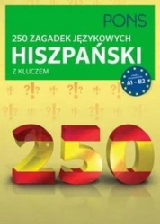 250 zagadek językowych. Hiszpański PONS - Ivan Reymondez Fernandez