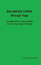 Balanced Living through Yoga - Edwin Valentine Jr L