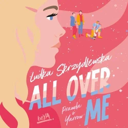audiobook All Over Me - Ludka Skrzydlewska