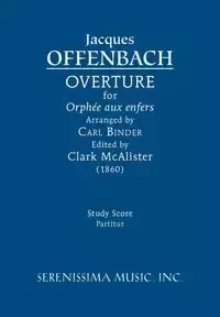 Overture for 'Orphée aux enfers' - Jacques Offenbach