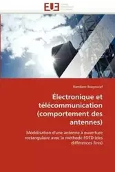 Électronique et télécommunication (comportement des antennes) - BOUYOUCEF-R