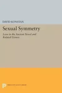Sexual Symmetry - David Konstan