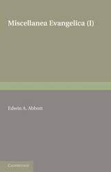 Miscellanea Evangelica - Abbott Edwin A.