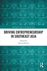 Driving Entrepreneurship in Southeast Asia - Ratten Vanessa