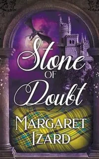 Stone of Doubt - Margaret Izard