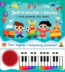 Jedzie pociąg z daleka i inne piosenki dla dzieci - Anna Podgórska