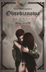 Obsydianowa Twierdza - Filip Rewakowicz