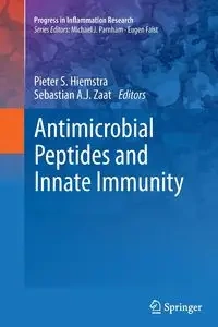 Antimicrobial Peptides and Innate Immunity - Hiemstra Pieter S.