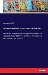 Die Künstler und Dichter des Alterthums - Göll Hermann