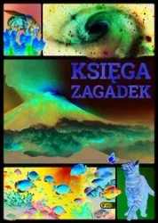 Księga zagadek - praca zbiorowa