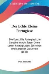 Der Echte Kleine Portugiese - Paul Blaschke
