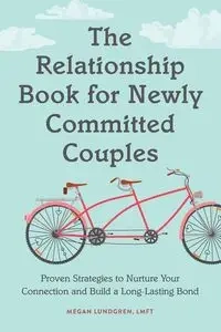 Relationship Book for New Couples - Megan Lundgren