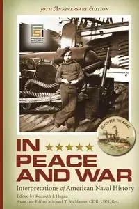 In Peace and War - Hagan Kenneth