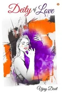 Deity of Love - Dixit Vijay