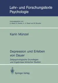 Depression und Erleben von Dauer - Karin Münzel
