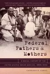 Federal Fathers and Mothers - Cathleen D. Cahill