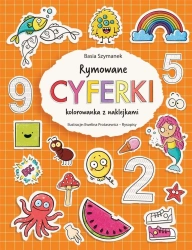 Rymowane cyferki. Kolorowanka z naklejkami - Basia Szymanek