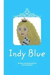 Indy Blue - Wilson Patricia