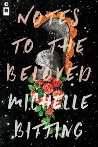 Notes to the Beloved - Bitting Michelee