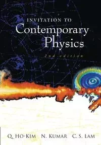 INVITATION TO CONTEMPORARY PHYS(2ED) - Q HO-KIM N KUMAR & C S LAM