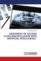 ASSESMENT OF SECOND CLASS MALOCCLUSION WITH ARTIFICIAL INTELLIGENCE - Ruziev Sherzodbek