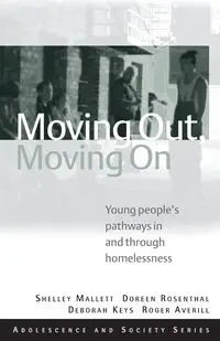 Moving Out, Moving On - Shelley Mallett