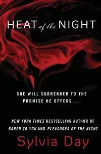 Heat of the Night - Sylvia Day