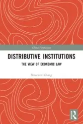 Distributive Institutions - Zhang Shouwen