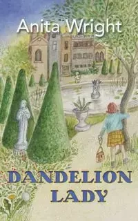 Dandelion Lady - Anita Wright