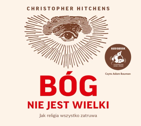 audiobook Bóg nie jest wielki - Christopher Hitchens