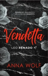Leo Renado T.1 Vendetta - Anna Wolf