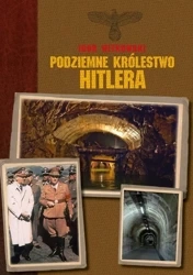 Podziemne królestwo Hitlera - Igor Witkowski