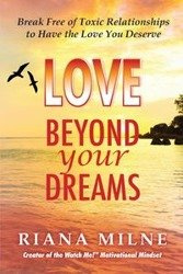 Love Beyond Your Dreams - Ma Milne Lmhc Cert. Coach